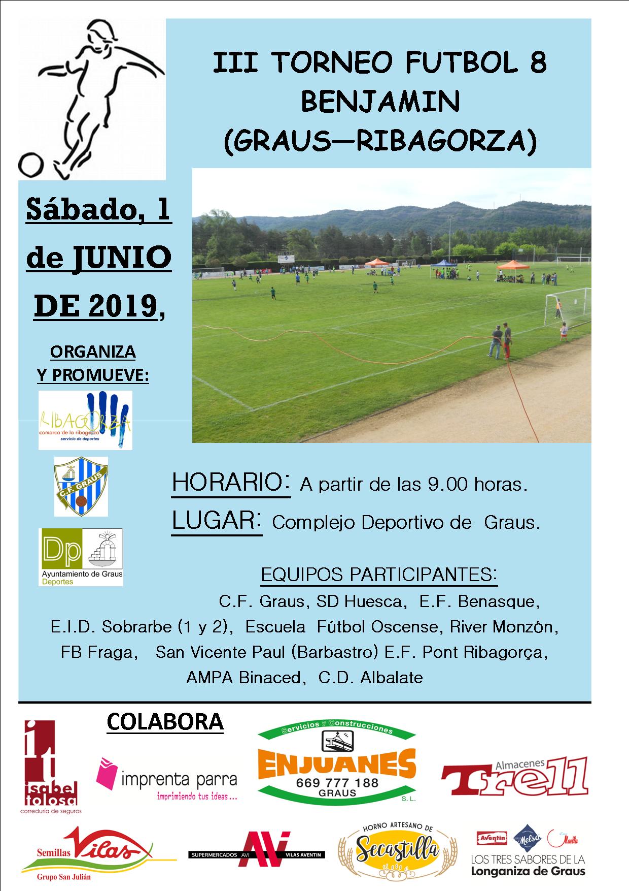 III TORNEO DE FUTBOL 8 BENJAMIN GRAUS-RIBAGORZA